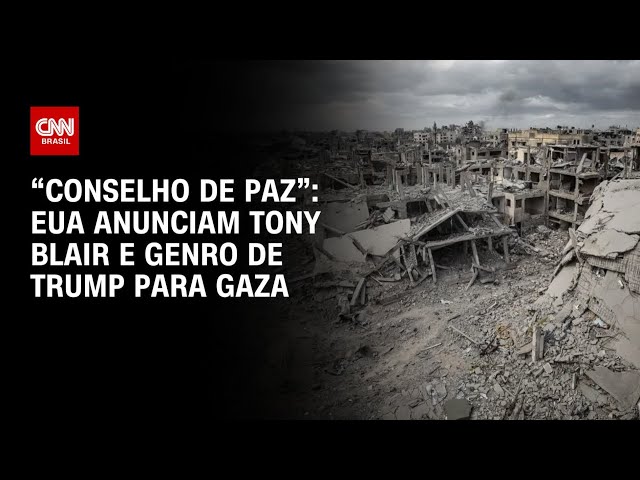 Casa Branca anuncia “Conselho de Paz” para Gaza com Trump, Rubio e Tony Blair | CNN PRIME TIME