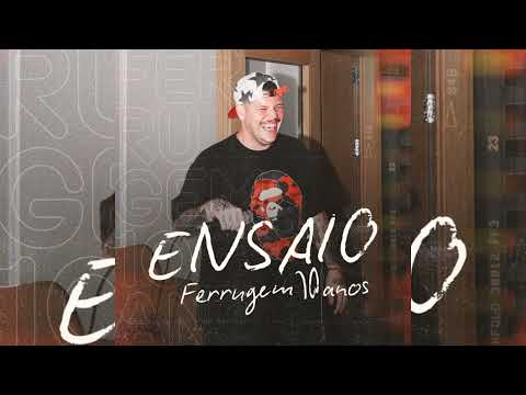 ENSAIO FERRUGEM DVD 10 ANOS COMPLETO