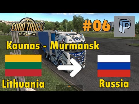 ETS2 ProMods 2.50 | DRIVING TO RUSSIA | Kaunas (Lithuania) - Murmansk (Russia) | TimeLapse