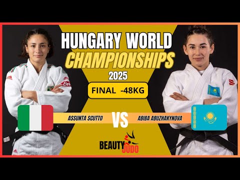🏆 Final -48 Kg Assunta SCUTTO (ITA) vs Abiba ABUZHAKYNOVA (KAZ)| World Championships 2025 Hungary 🏆