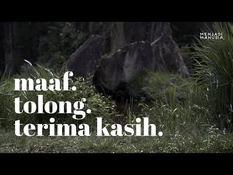 96. Maaf, Tolong, dan Terima Kasih