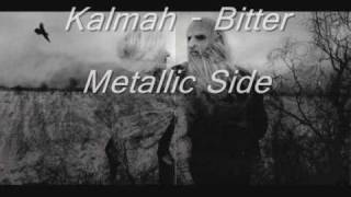Kalmah - Bitter Metallic Side