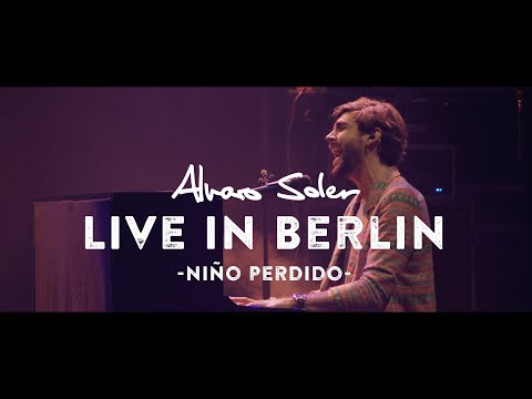 Alvaro Soler - Niño Perdido (Live in Berlin)