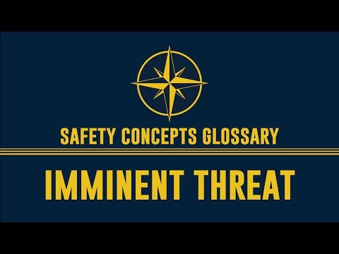 SC Glossary: Imminent Threat