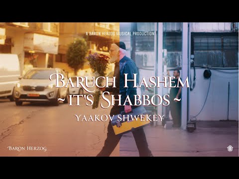 SHWEKEY - Baruch Hashem It’s Shabbos