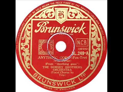Dorsey Brothers - Anything Goes (Don Mattison, Skeets Herfurt, Roc Hillman)