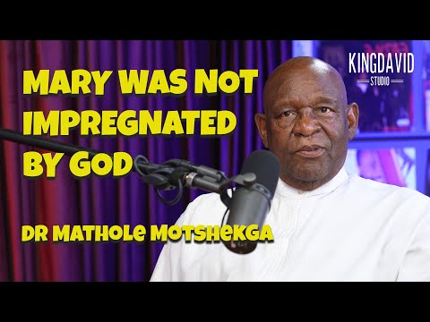 Jesus was a BLACK MAN born of a BLACK WOMAN | Dr Mathole Motshekga