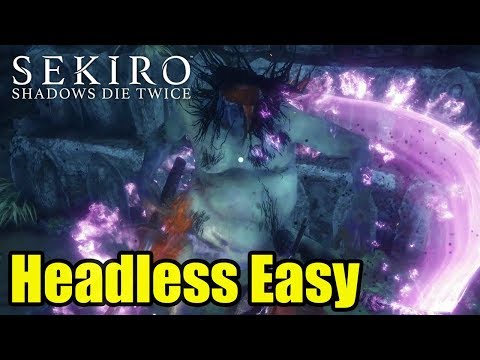 SEKIRO: Headless Boss EASY GUIDE