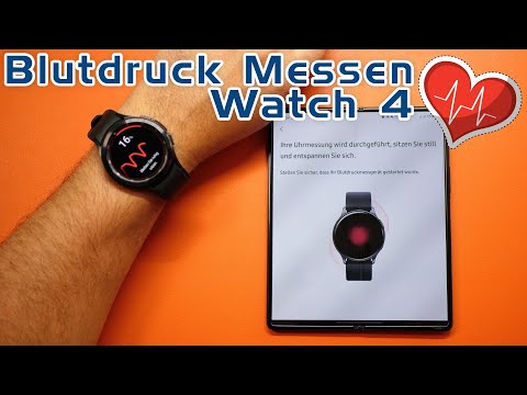 Blutdruck - Einrichtung und Messung mit der Samsung Galaxy Watch 4 - Wie genau ist die Messung?