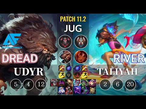 AF Dread Udyr vs TLN River Taliyah Jungle - KR Patch 11.2