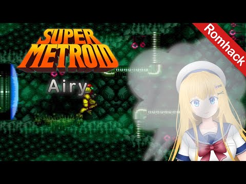 Super Metroid Romhack - Airy playthrough