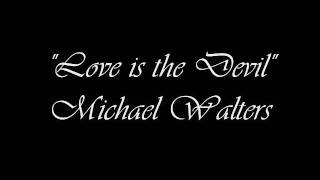 Love is the Devil