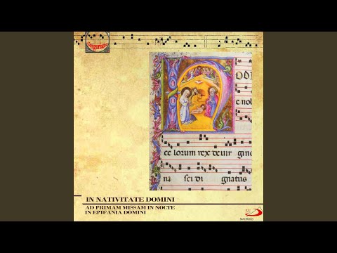 Ad primam missam in nocte: In splendoribus sanctorum