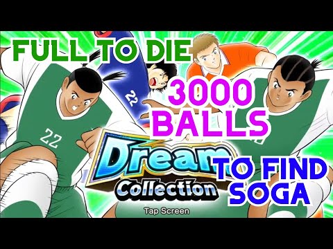 Captain Tsubasa: Dream Team - Full to die banner Dream Collection - Soga, Bobang, Ochado