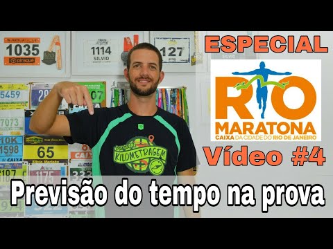 Especial Maratona do Rio 2018 #4 - Previsão do tempo para a prova