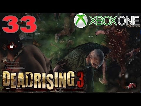 Xbox One Dead Rising 3 Part 33 Get To The Courier Plane Walkthrough Lets Play Guide