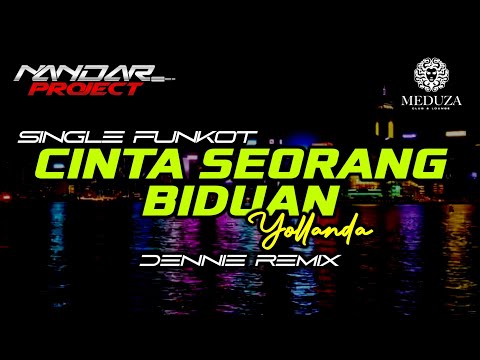Funkot CINTA SEORANG BIDUAN Yollanda || By Dennie remix #fullhard