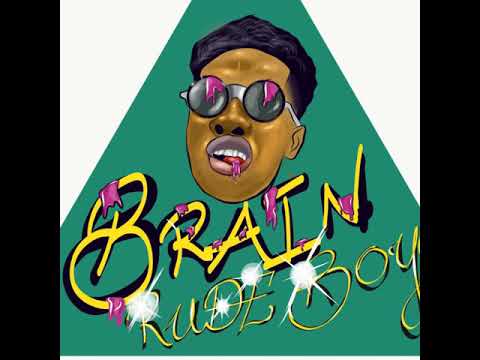 Brain Rude Boy