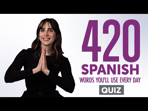 Quiz | 420 Spanish Words You'll Use Every Day - Basic Vocabulary #82