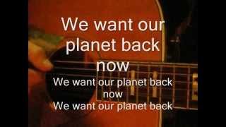 We Want Our Planet Back Now by NeoHip 05Apr2014