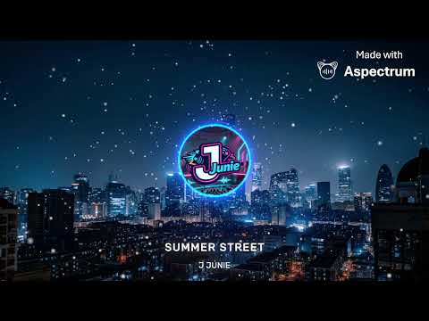 Summer Street  -  J JuNie 