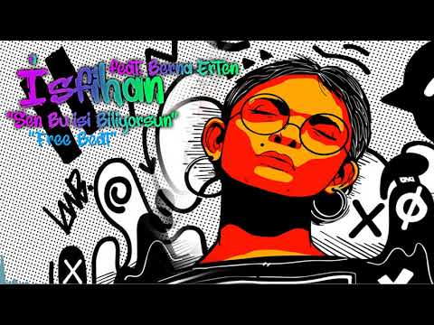 İsfihan feat. Berna Erten - Sen Bu İşi Biliyorsun (2019 Free Battle Beat)