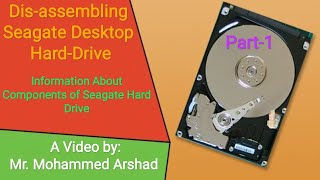 # 1 Assembling & Disassembling of Seagate Desktop hard drive| The computer knowledge series| part 3