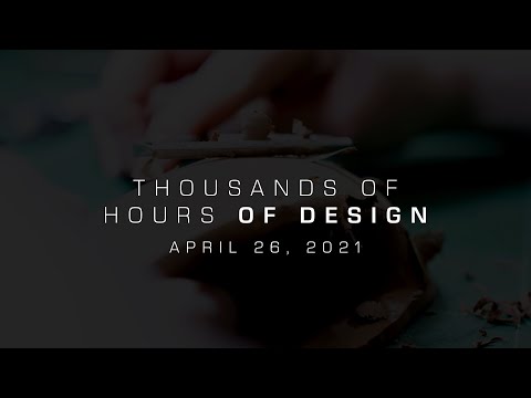 THOUSANDS OF HOURS OF DESIGN