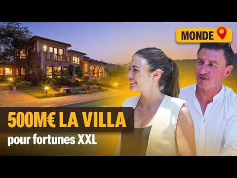 Ces villas de rêve réservées aux grosses fortunes