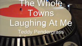 The Whole Towns Laughing At Me Teddy Pendergrass