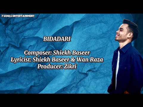 BIDADARI | Shiekh Baseer ( Official Lyric Video )