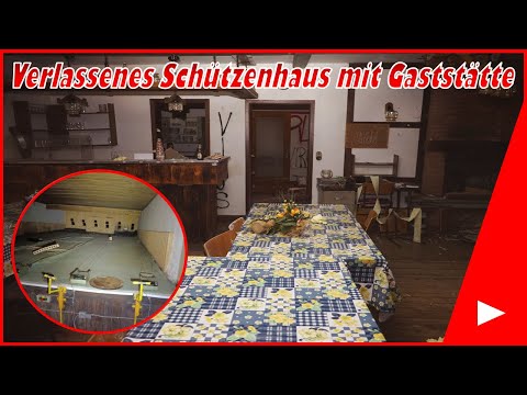 Lost Places #133 Verlassenes Schützenhaus mit Gaststätte | Mr. & Mrs. Lost