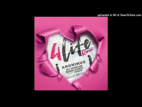 Anonimus Ft. Queen Rowsy, Jay Wheeler Y Pusho - 4 Life (Oficial Remix)