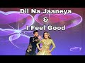 Dil Na Jaaneya|Good Newwz|I Feel Good|Anjaana Anjaani|Couple Dance|Wedding Choreography|Bolly Garage