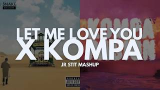 Download lagu KOMPA X LET ME LOVE YOU (Jr Stit Mashup) mp3 Download lagu KOMPA X LET ME LOVE YOU (Jr Stit Mashup) mp3