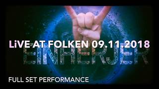 Einherjer - Full Set Performance - 09.11.2018 - Live at Folken - Stavanger  4K - Norrøn Viking Metal