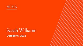 The Weitzman School Presents: Sarah Williams
