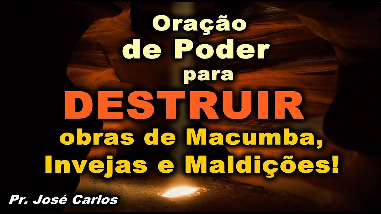 ((🔴)) ORAÇÃO DE PODER PARA DESTRUIR OBRAS DE MACUMBA INVEJAS MALDIÇÕES E FEITIÇOS!