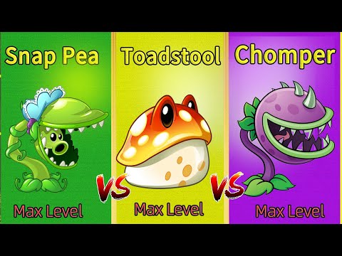 PvZ 2 Gameplay - Snap Pea Vs Chomper Vs Toadstool (Max Level Plant Challenge )