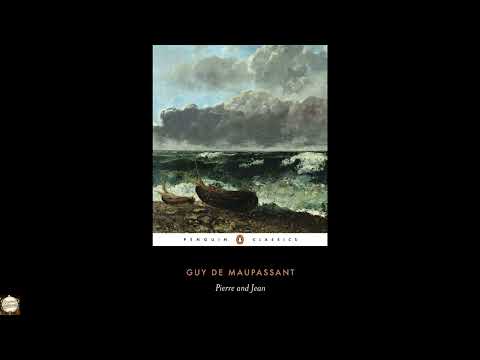 Pierre and Jean by Guy de Maupassant — free full audiobook