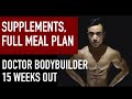 SUPPLEMENTS I Use, Physique Update, Full Meal Plan | Doctor Bodybuilder (INBF Men’s Physique)