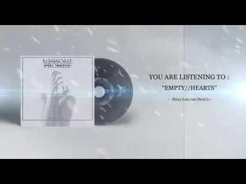 Miss Some Promise - Empty Hearts (Audio Stream)