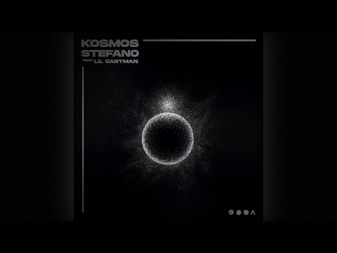 stefano - Kosmos (feat. Lil Cartman)