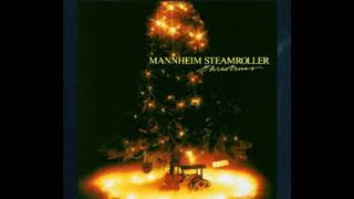 Mannheim Steamroller - "Deck The Halls"