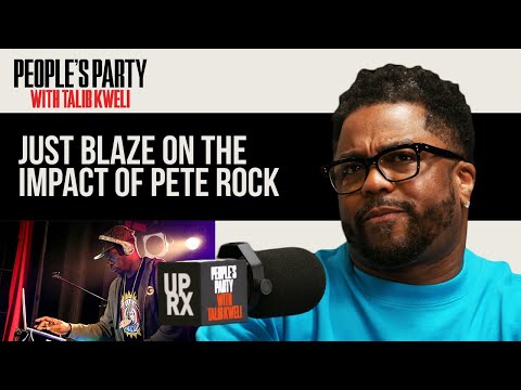 Just Blaze Talks About The Massive Influence Pete Rock Had On His Production | People's Party Clip