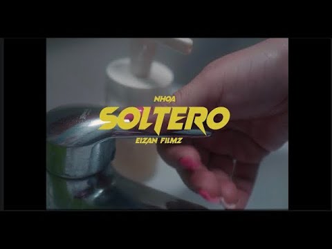 El Nhoa - SOLTERO (Video Oficial)