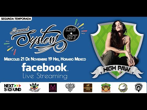 High Paw desde Galicia España - sound system live set