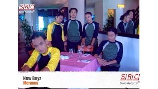 New Boyz - Meraung (Official Music Video)