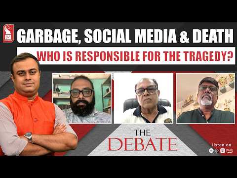 Garbage, Social media & Death | The Debate | 060626