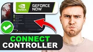 How to Connect a Controller to GeForce NOW in 2026